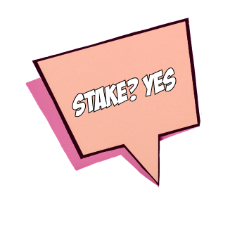 stake? yes